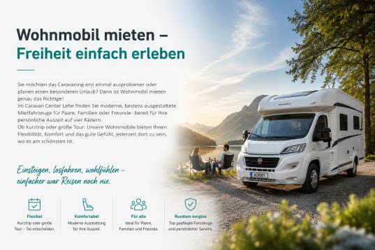Wohnmobil mieten - Jetzt sichern!